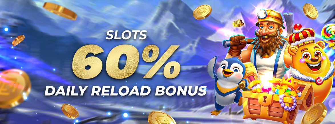 Slots 60% Daily Reload Bonus 3,000 BDT