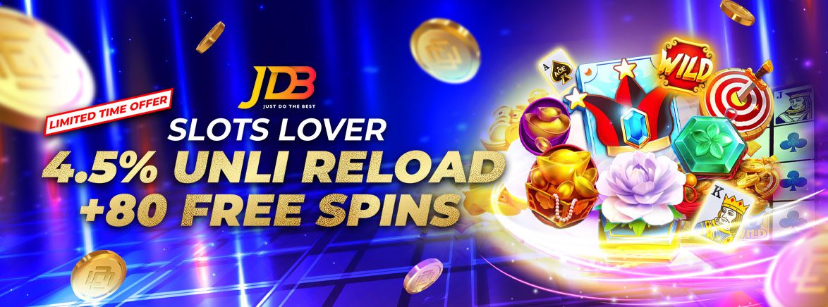 4.5% Unli Reload + JDB 80 FREE SPINS 4.5% Unli Reload + JDB 80 FREE SPINS